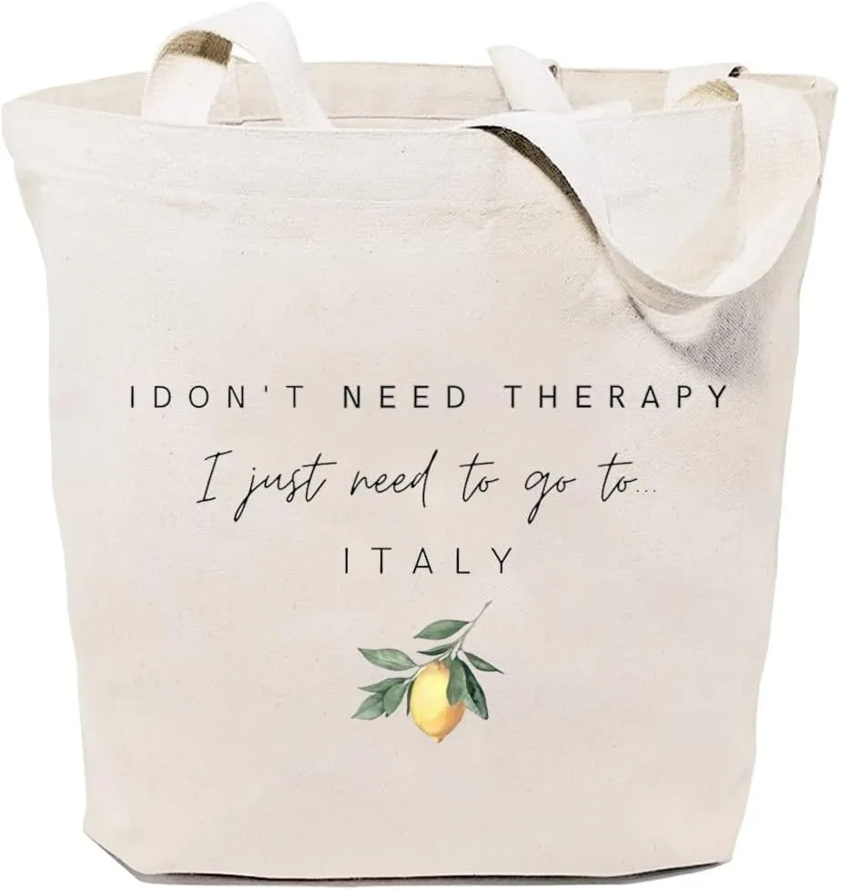 I Don't Need Therapy I Just Need To Go To Italy Canvas Tote Bag Sorrento Capri Lemons Reusable Grocery Shopping Bag